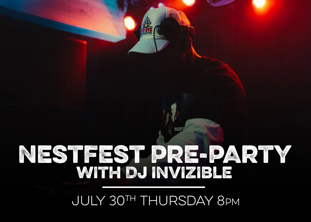 nestfest-pre-party-with-dj-invizible-july-30